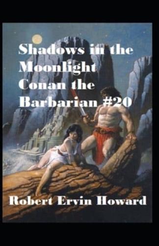 Shadows in the Moonlight Annotated Illustrated