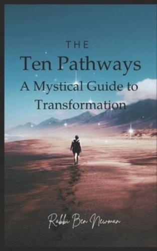 The Ten Pathways
