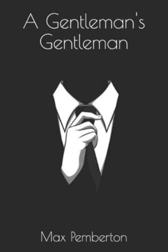 A Gentleman's Gentleman