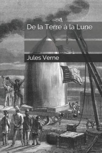 De La Terre À La Lune