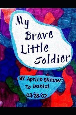 My Brave Little Soldier