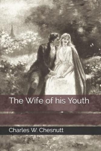 The Wife of His Youth