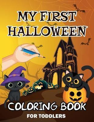 My First Halloween Coloring Book For Toddlers