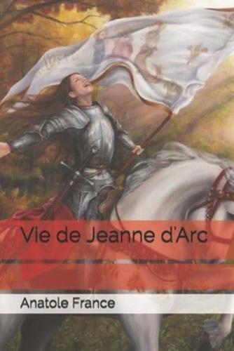 Vie De Jeanne d'Arc