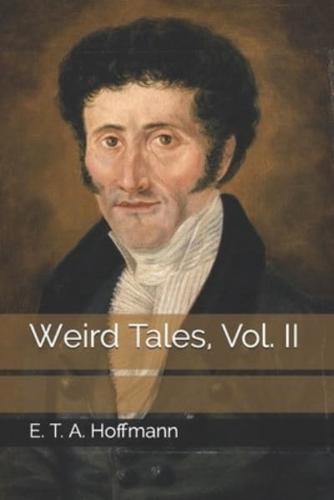 Weird Tales, Vol. II