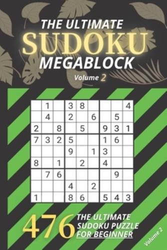 The Ultimate SUDOKU MEGABLOCK For Adults, 476 Easy Sudoku Puzzles Including Solutions - Perfect For Beginners