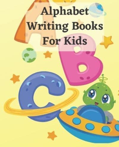 Alphabet Writing Books For Kids