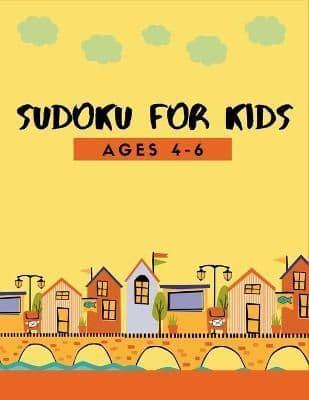 150 Sudoku for Kids Ages 4-8