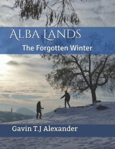 Alba Lands: The Forgotten Winter