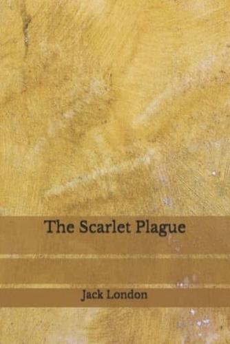 The Scarlet Plague