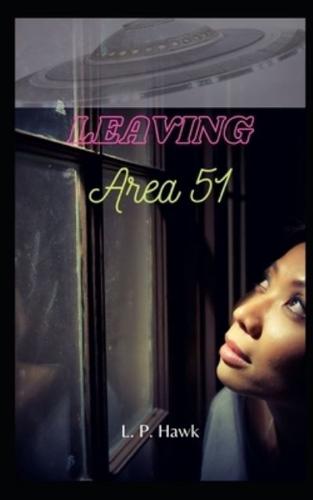 Leaving Area 51