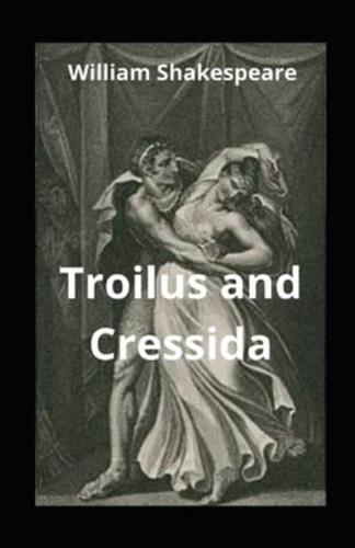 Troilus and Cressida Illustrated