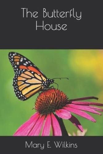 The Butterfly House