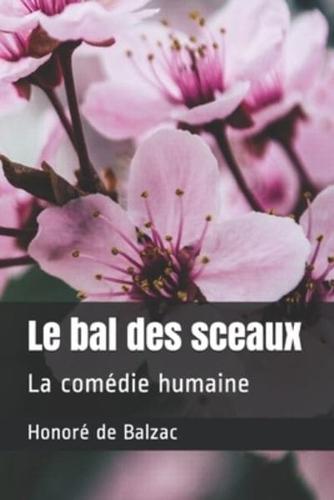 Le Bal Des Sceaux