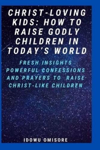 Christ-Loving Kids