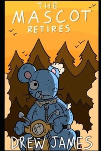 The Mascot Retires