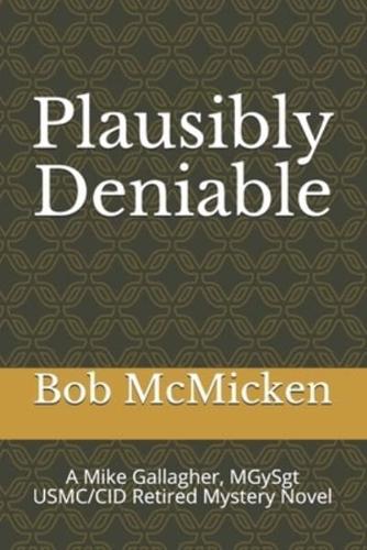 Plausibly Deniable