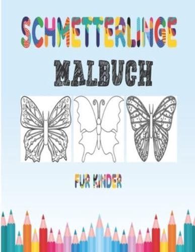 Schmetterlinge Malbuch Für Kinder