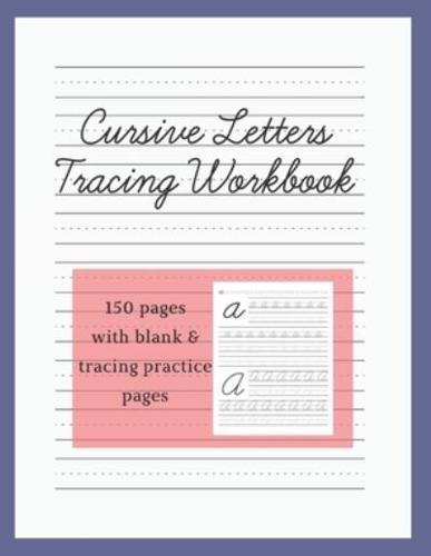 Cursive Letters Tracing Workbook