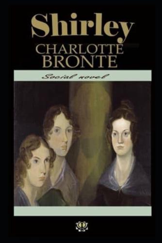 Shirley By Charlotte Bronte Illustrated Version