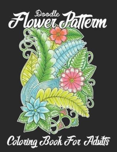 Doodle Flower Pattern Coloring Book For Adults