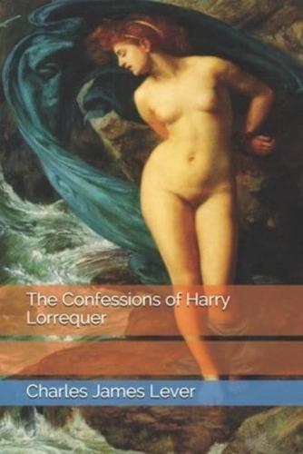 The Confessions of Harry Lorrequer
