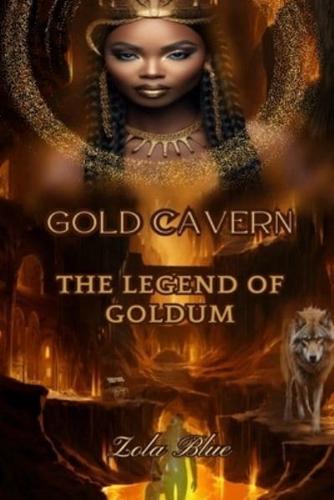 Gold Cavern: The Legend of Goldum