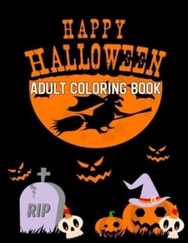 Happy Halloween Adult Coloring Book