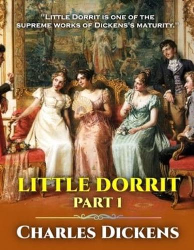 Little Dorrit Part 1
