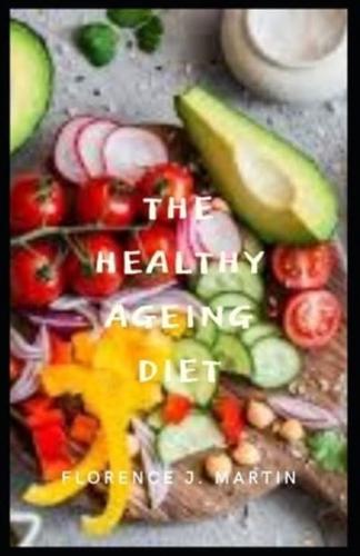 The Healthy Ageing Diet