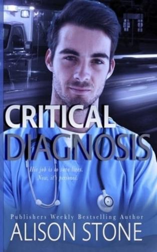 Critical Diagnosis