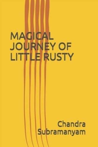 Magical Journey of Little Rusty