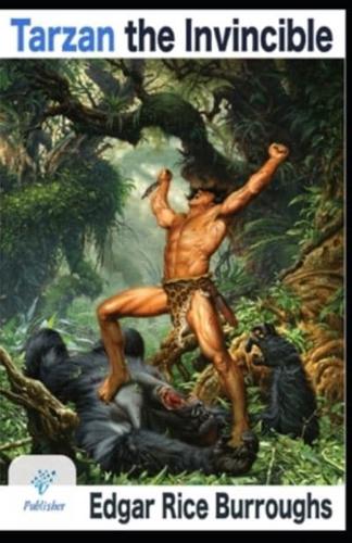 Tarzan the Invincible Illustrated