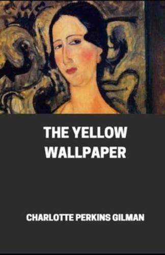 Yellow Wallpaper Illustrated