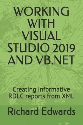 Working With Visual Studio 2019 and VB.NET