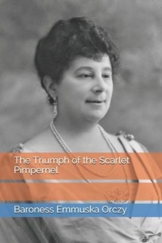 The Triumph of the Scarlet Pimpernel