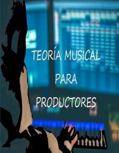 Teoría Musical Para Productores