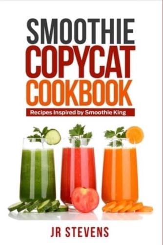 Smoothie Copycat Cookbook