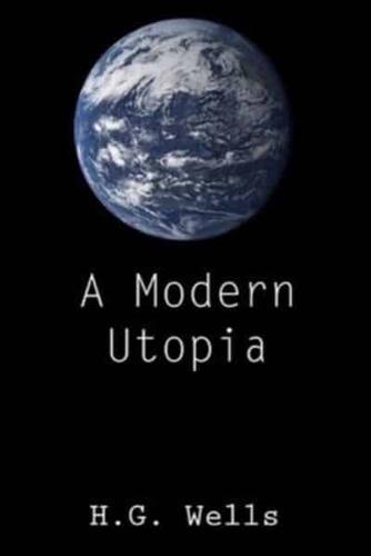 A Modern Utopia