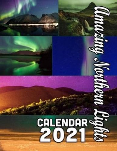 Amazing Northern Lights Calendar 2021