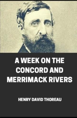 Week on the Concord and Merrimack Rivers Illustrated