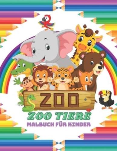 ZOO TIERE - Malbuch Für Kinder