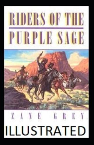 Rider Of the Purple Sage Illustrated