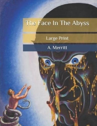 The Face In The Abyss