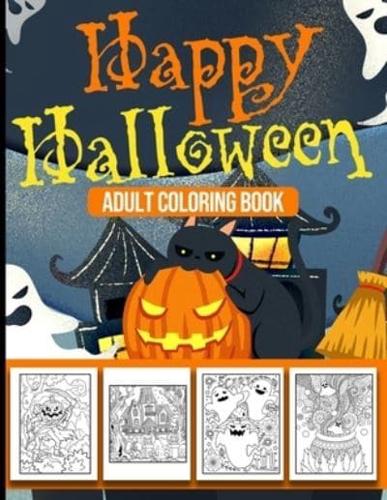 Happy Halloween Adult Coloring Book