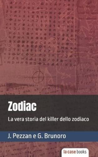 Zodiac: La vera storia del killer dello zodiaco