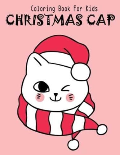 Coloring Book For Kids Christmas Cap