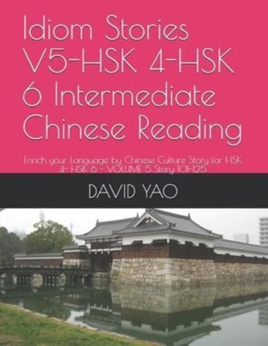 Idiom Stories V5-HSK 4-HSK 6 Intermediate Chinese Reading