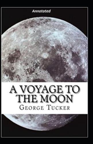 A Voyage to the Moon Annotated