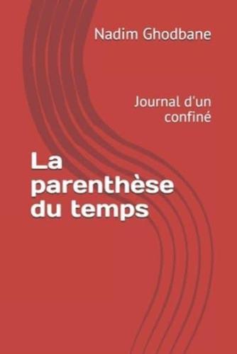 La Parenthèse Du Temps